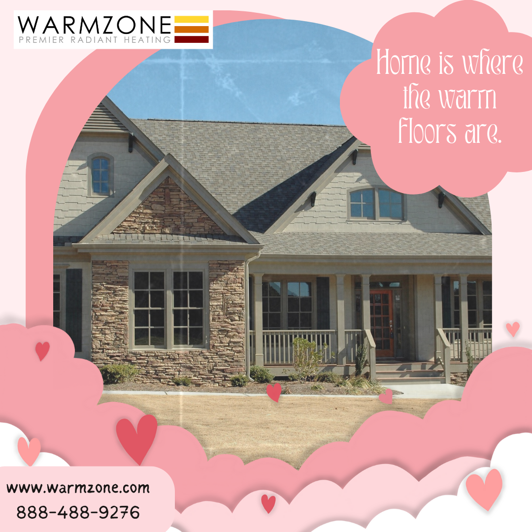 Warm floors always make for happy families, with radiant floor heating systems from Warmzone.